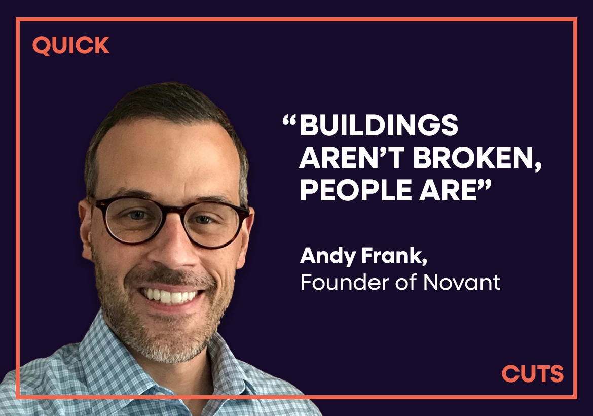 Operating at the surface, why smart-building tech fails to dive deep with Andy Frank, founder of Novant